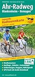 Ahr-Radweg, Blankenheim - Remagen: Leporello Radtourenkarte mit Ausflugszielen, Einkehr- und Freizeittipps, reissfest, wetterfest, beschriftbar, GPS-genau. 1:50000 (Leporello Radtourenkarte: LEP-RK)