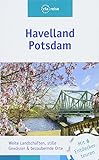 Havelland, Potsdam: Weite Landschaften, stille Gewässer & bezaubernde Orte / Mit 6 Entdeckertouren