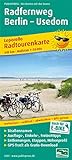 Radfernweg Berlin - Usedom: Leporello Radtourenkarte mit Ausflugszielen, Einkehr- & Freizeittipps, wetterfest, reissfest, abwischbar, GPS-genau. 1:50000 (Leporello Radtourenkarte: LEP-RK)