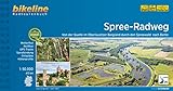 Spree-Radweg: Von der Quelle nach Berlin, 410 km, 1:50.000, wetterfest/reißfest, GPS-Tracks Download, LiveUpdate (Bikeline Radtourenbücher)