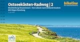 Ostseeküsten-Radweg / Ostseeküsten-Radweg 2: Mecklenburg-Vorpommern • Von Lübeck nach Ahlbeck/Usedom. Mit Rügen-Rundweg 698 km, GPS-Tracks Download, LiveUpdate (Bikeline Radtourenbücher)