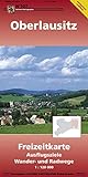 Oberlausitz: Freizeitkarte Ausflugsziele Wander- und Radwege 1:120 000 wetterfest, reißfest