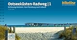 Ostseeküsten-Radweg: Schleswig-Holstein - Von Flensburg nach Lübeck, 1:50.000, 454 km, GPS-Tracks Download, LiveUpdate (Bikeline Radtourenbücher)