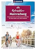 KOMPASS Radreiseführer Mainradweg: von den Quellen bis Mainz - 540 km, mit Extra-Tourenkarte, Reiseführer und exakter Streckenbeschreibung