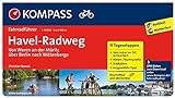 Havel-Radweg - Von Waren an der Müritz über Berlin nach Wittenberge: Fahrradführer mit Routenkarten im optimalen Maßstab. (KOMPASS Fahrradführer, Band 6015)