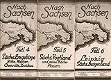 drei Reiseführern 'Nach Sachsen';Teil 4 Sächs.Erzgebirge, Mitte, Westen, Chemnitz, Zwickau, Teil 5 Sächs.Vogtland und seine Bäder, Plauen, Teil 6 Leipzig sächs.Burgenland