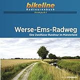 Werse-Ems-Radweg: Eine Zweiflüsse-Rundtour im Münsterland. 1:50.000, 200 km, GPS-Tracks Download, Live-Update (bikeline Radtourenbuch kompakt)