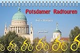 Potsdamer Radtouren (Radeltouren-Reiseführer)