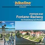 Fontane-Radweg: Von Oranienburg nach Potsdam. 1:50.000, 285 km, GPS-Tracks Download, Live-Update (bikeline Radtourenbuch kompakt)