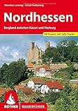 Nordhessen: Bergland zwischen Kassel und Marburg. 50 Touren mit GPS-Tracks (Rother Wanderführer)