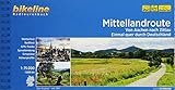 Mittellandroute: Von Aachen nach Zittau – Einmal quer durch Deutschland, 1.068 km (Bikeline Radtourenbücher)