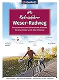 KOMPASS Radreiseführer Weser-Radweg: Von Hann. Münden bis Cuxhaven - 519 km, mit Extra-Tourenkarte, Reiseführer und exakter Streckenbeschreibung