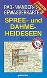 Rad-, Wander- und Gewässerkarten-Set: Spree- und Dahme-Heideseen: Mit den Karten: 'Dahme-Seen: Königs Wusterhausen, Teupitz', 'Dahme-Spree: Köpenik, ... Berlin/Brandenburg: Maßstab 1:35.000)