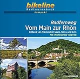 Radfernweg Vom Main zur Rhön: Entlang von Fränkischer Saale, Streu und Sinn – Mit Rhönexpress-Radweg. 1:50.000, 265 km, GPS-Tracks Download, Live-Update (bikeline Radtourenbuch kompakt)